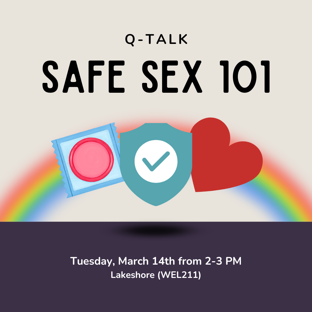 Q Talk Safe Sex 101 Lgbtq 1911